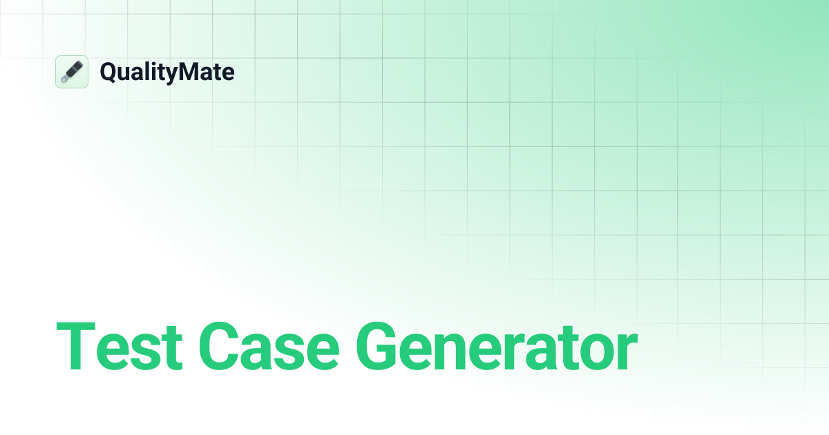 Test Case Generator | QualityMate
