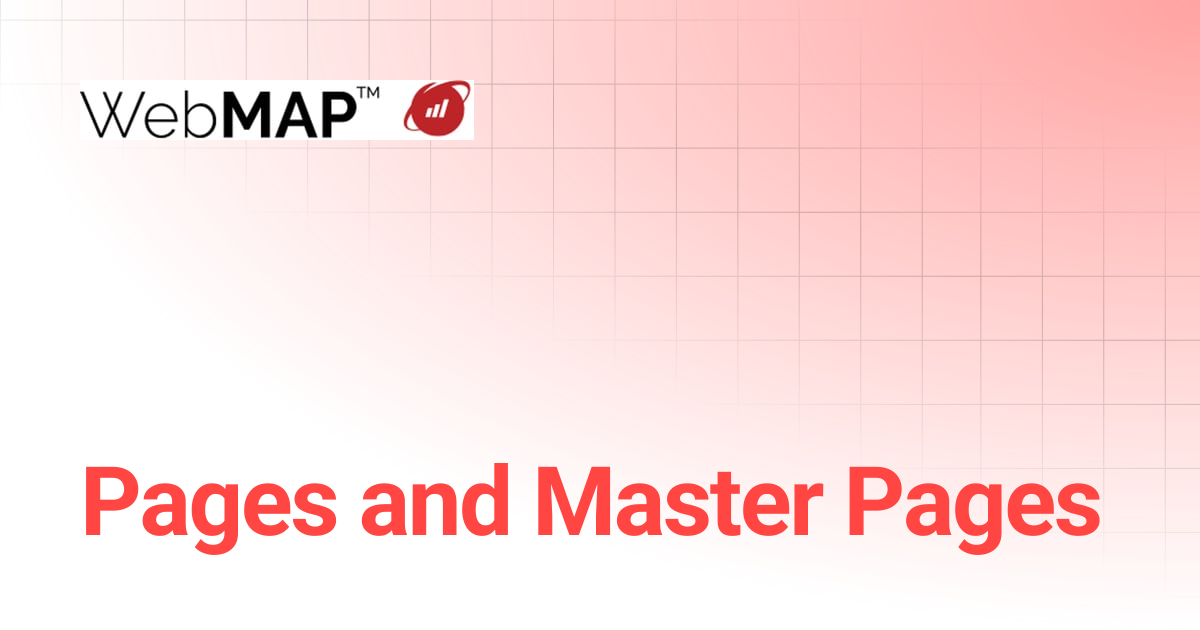 Pages and Master Pages | WebMAP Documentation | Mobilize.Net