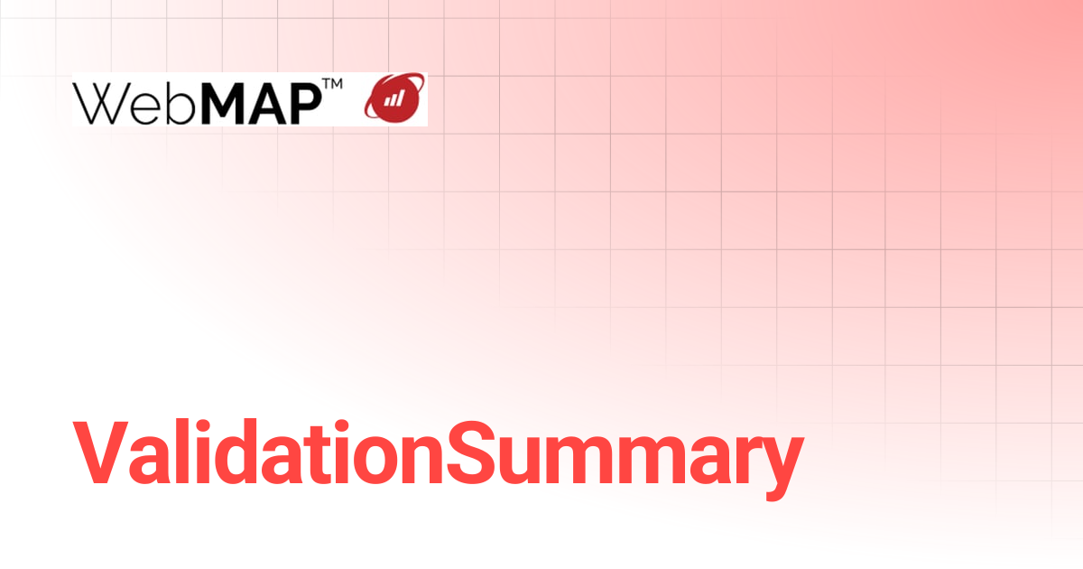 ValidationSummary | WebMAP Documentation | Mobilize.Net
